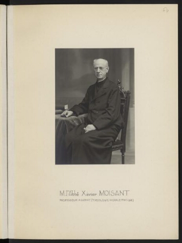 M. l'Abbé Xavier Moisant, professeur adjoint (théologie morale pratique)