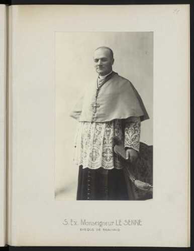 S. Ex. Monseigneur Le Senne, évêque de Beauvais
