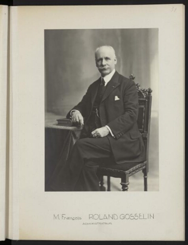 M. François Roland Gosselin, administrateur