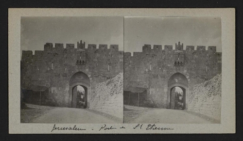 Jérusalem - Porte de St Etienne