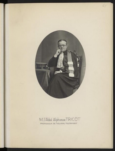 M. l'Abbé Alphonse Tricot, professeur de Nouveau Testament
