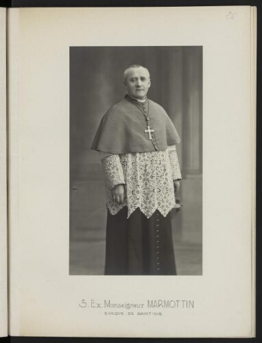 S. Ex. Monseigneur Marmottin, évêque de Saint-Dié