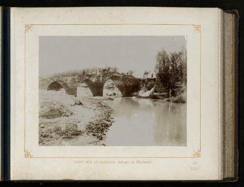 Pont sur le Sadjour (affluent de l'Euphrate)