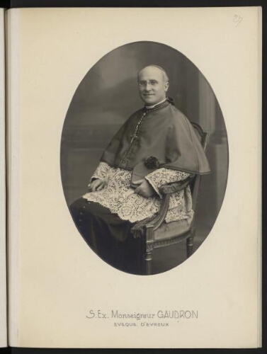 S. Ex. Monseigneur Gaudron, évêque d'Evreux