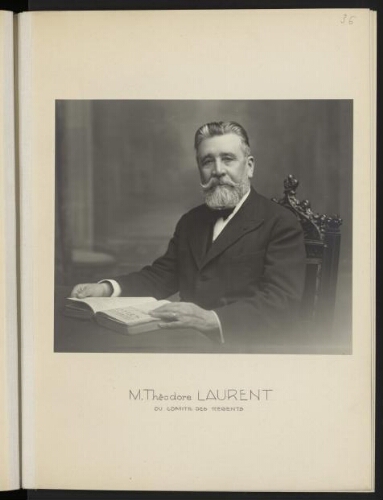 M. Théodore Laurent, du comité des Régents