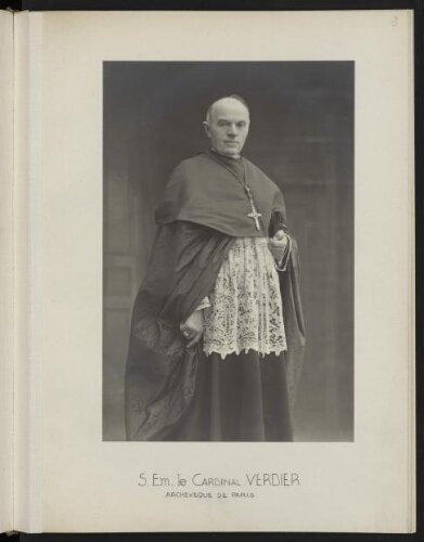 S. Em. le Cardinal Verdier, archevêque de Paris