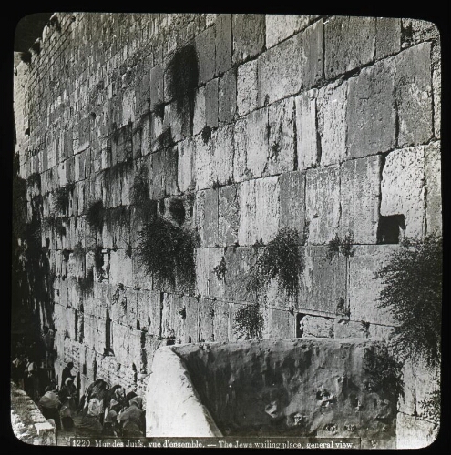 Terre Sainte. Jérusalem. Le Mur des Juifs, vue d'ensemble