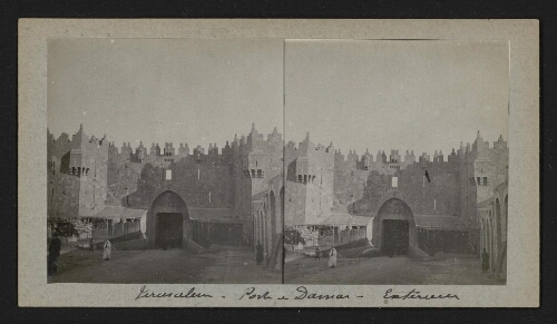 Jérusalem - Porte de Damas - Extérieur
