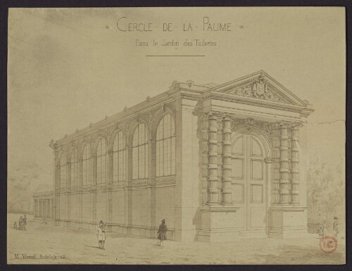 Cercle du Jeu de Paume dans le jardin des tuileries, M. Viraut architecte 1862 [dessin]